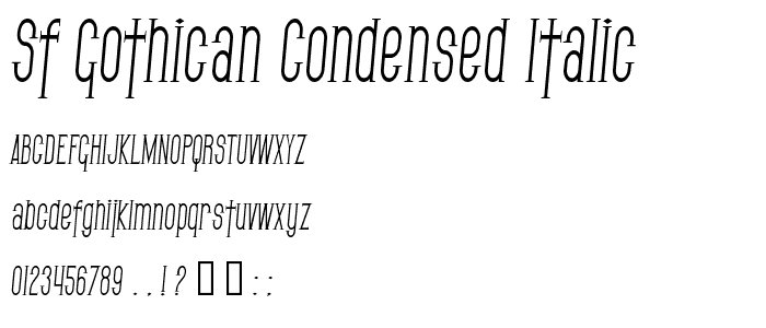 SF Gothican Condensed Italic font